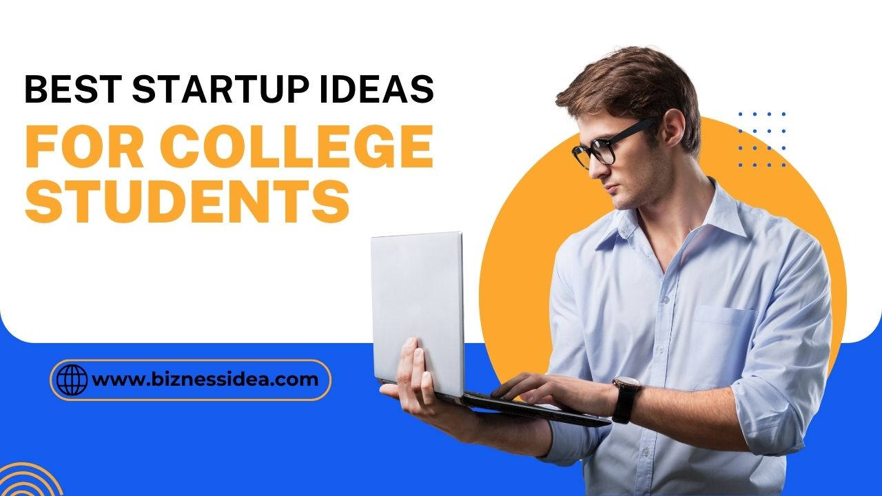 business ideas for college students