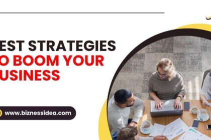 Best Strategies To Boom Your Business