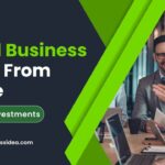 Small Business Ideas From Home With Low Investments