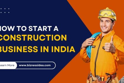 A visual of How to Start a Construction Business in India