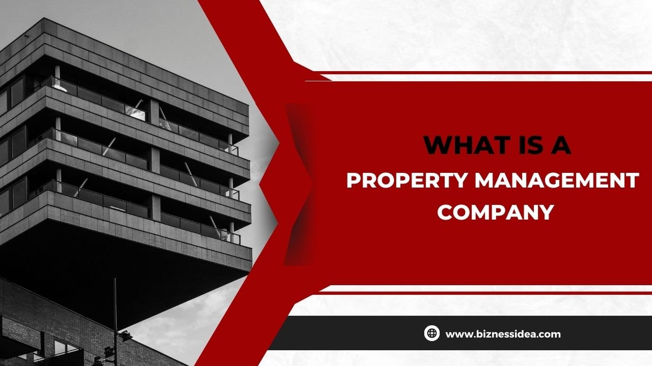 How To Start A Property Management Company in India?