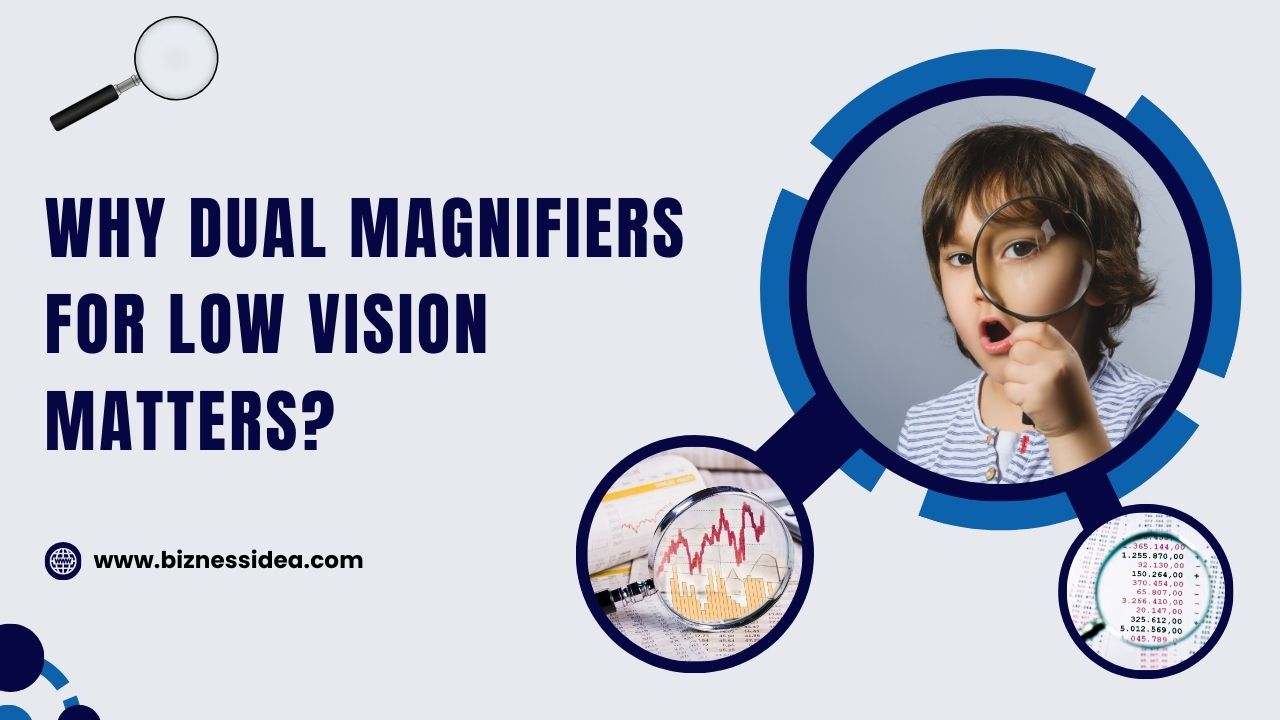 Dual Magnifiers for Low Vision