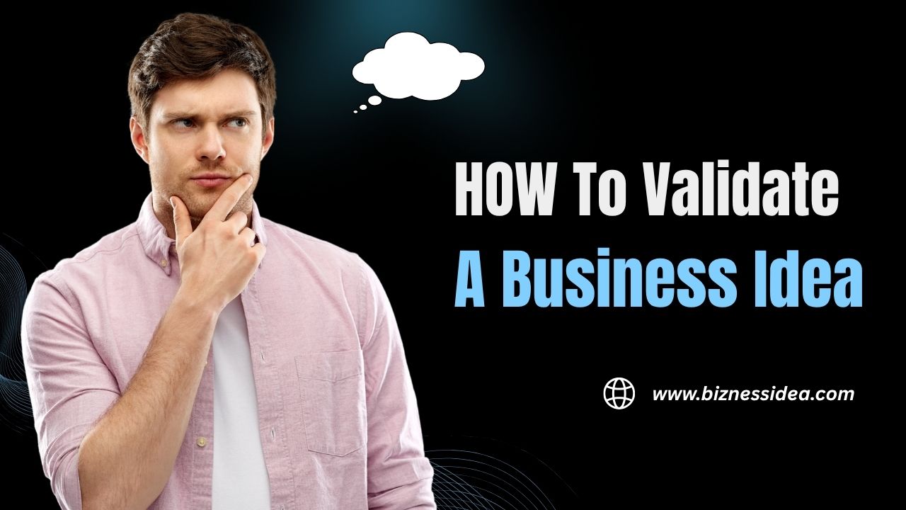 Validate a Business Idea