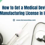 Medical Device Manufacturing License