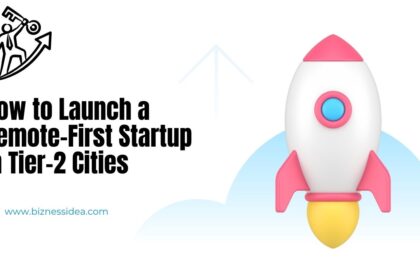 Remote-First Startup in Tier-2 Cities