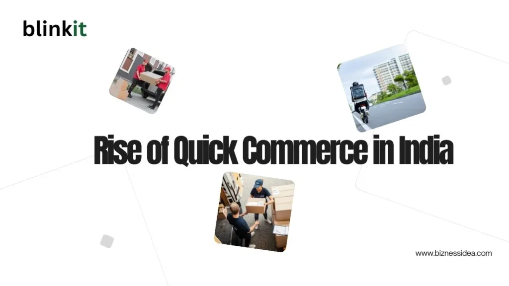 Rise of Quick Commerce in India