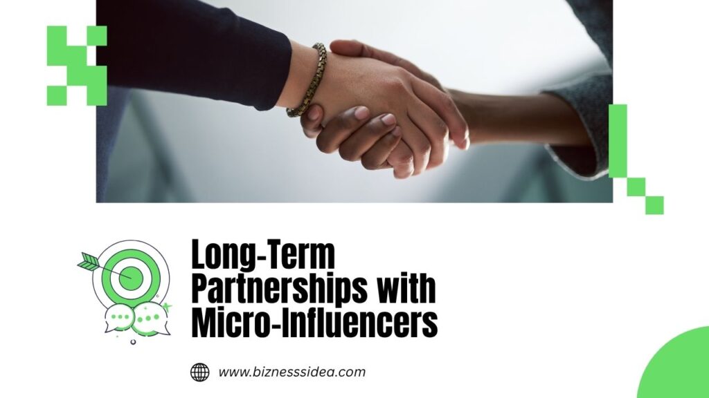 Long-Term Partnerships with Micro-Influencers