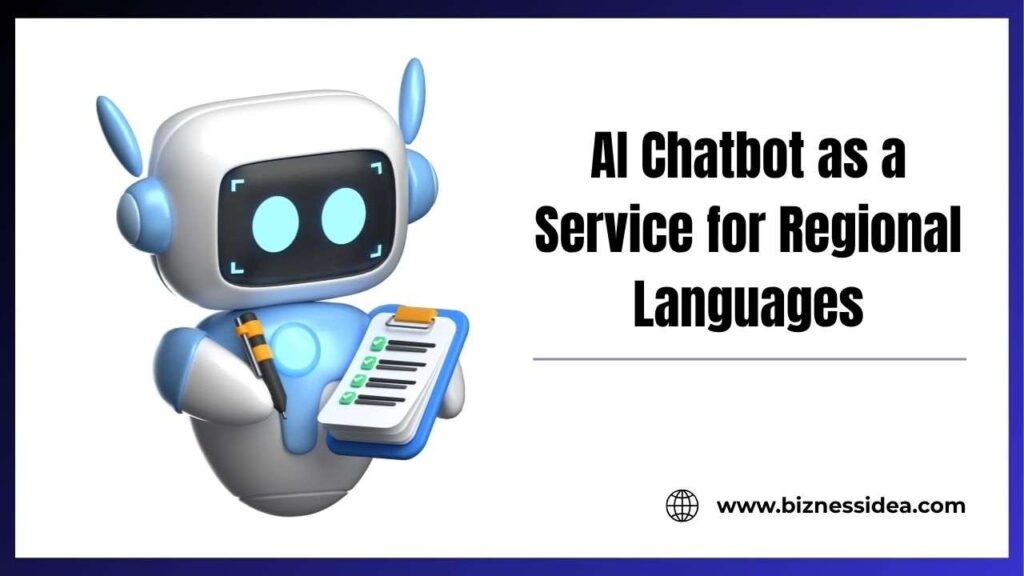AI Chatbot as a Service for Regional Languages