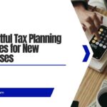 Tax Planning For New Businesses