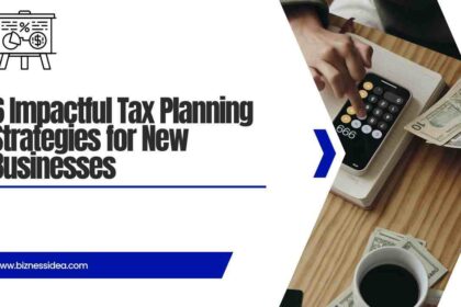 Tax Planning For New Businesses
