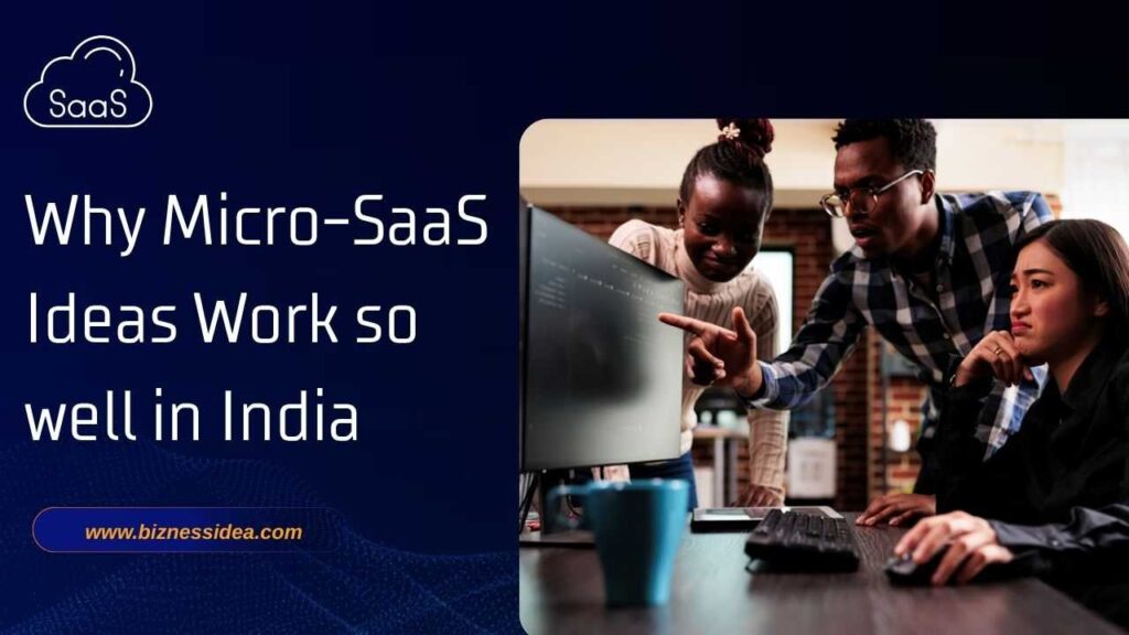 Why Micro-SaaS Ideas Work so well