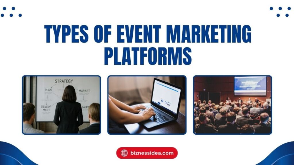Types of Event Marketing Platforms