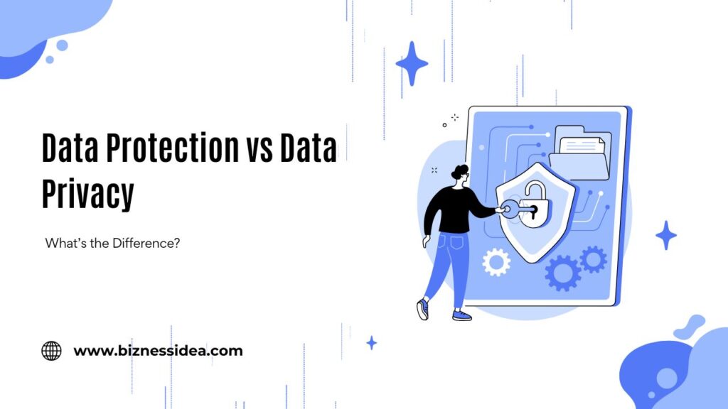 Data Protection vs Data Privacy