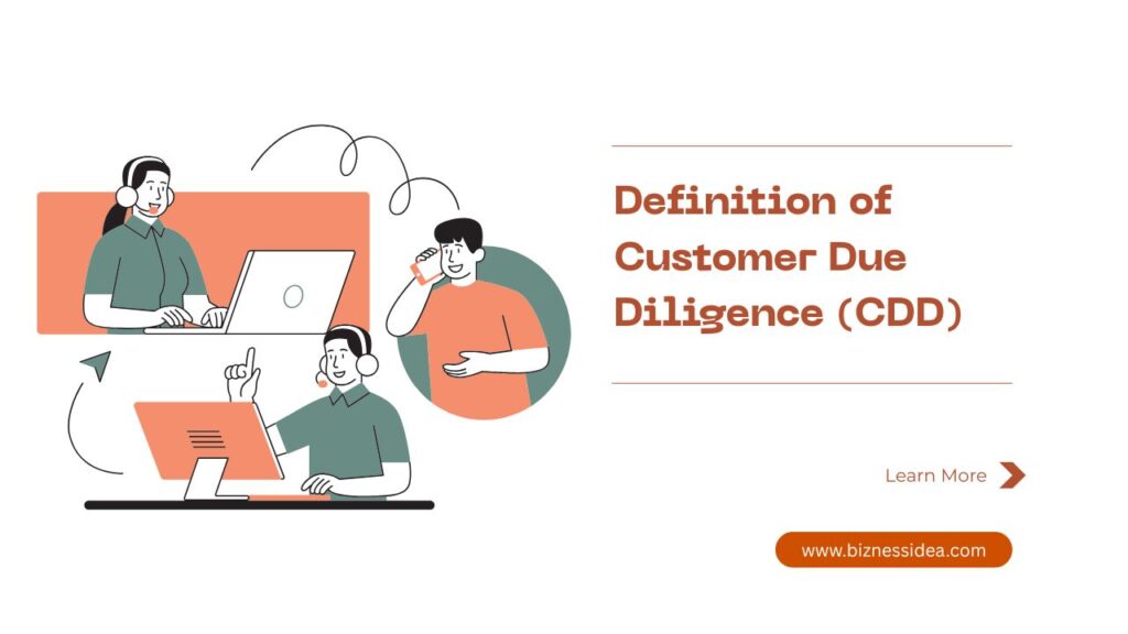 Definition of Customer Due Diligence (CDD)