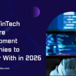 FinTech Software Development Companies in 2026