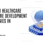 Top Healthcare Software Development Companies
