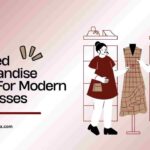 Branded Merchandise For Modern Businesses