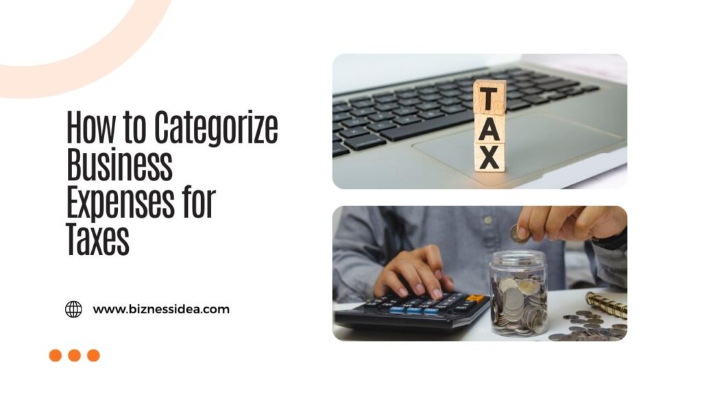 A visual showing how to Categorize Business Expenses for Taxes
