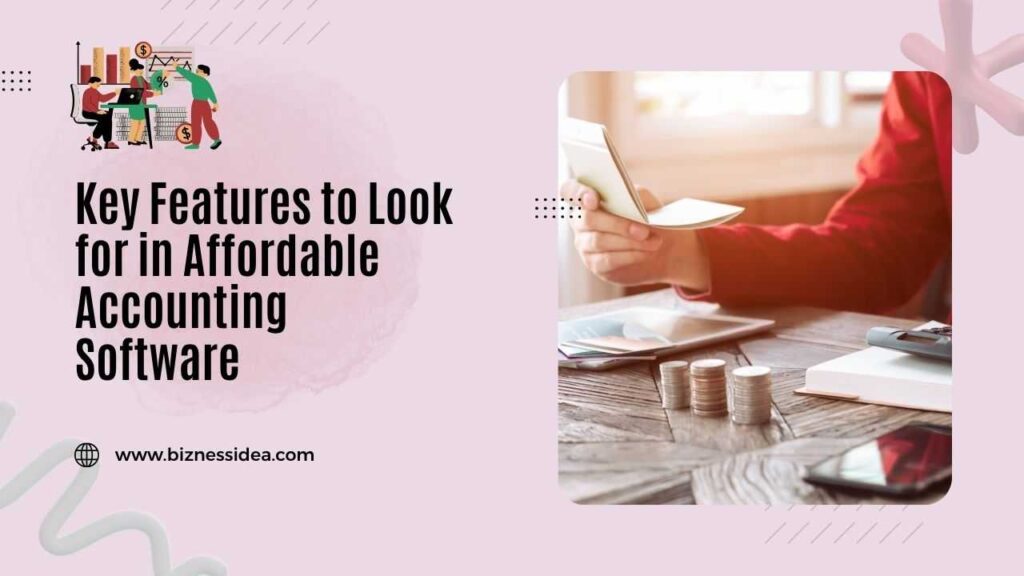 Features of Affordable Accounting Software