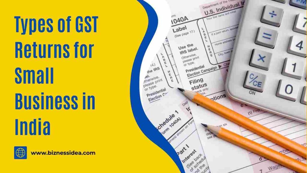 A visual of GST Returns Types for Small Business in India