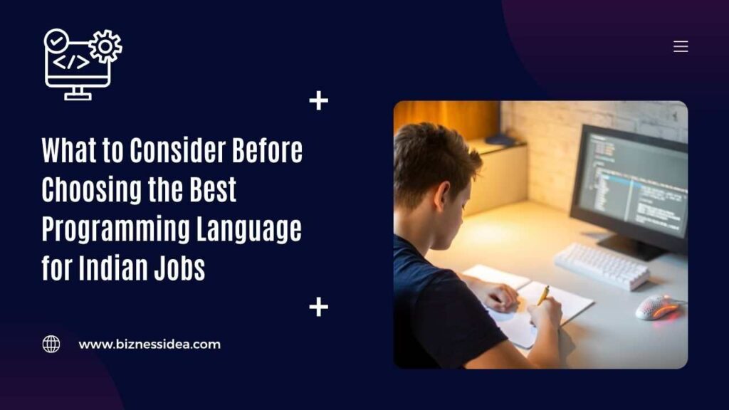 Things to Consider Before Choosing the Best Programming Language for Jobs