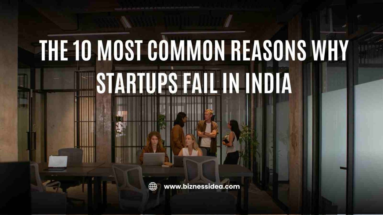 A visual showing common reasons for startup failure in India